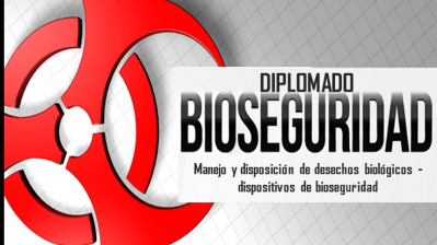 Diplomado en Bioseguridad Manejo y disposición de desechos biológicos - dispositivos de bioseguridad 2020/06