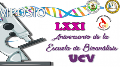 Simposio LXXI aniversario Escuela de Bioanalisis UCV